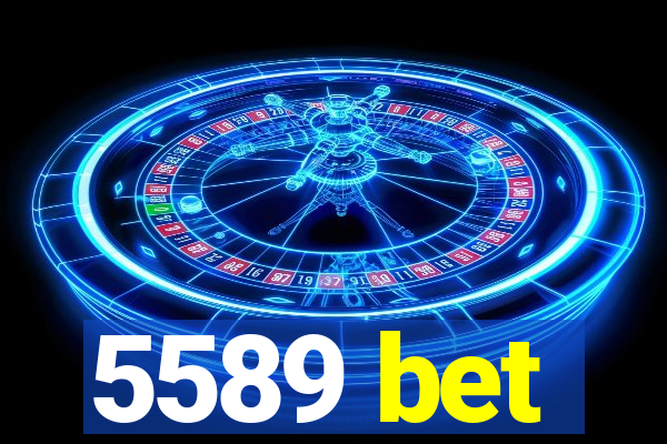 5589 bet